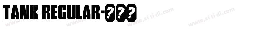 Tank Regular字体转换